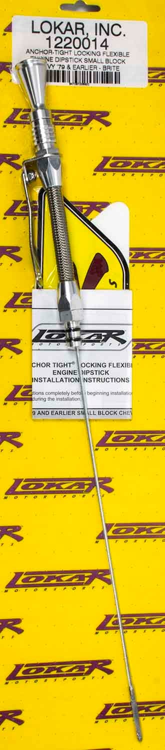 Lokar Anchor Tight Locking Flexible Engine Dipstick; Brite; Push Into Block Drivers Side;