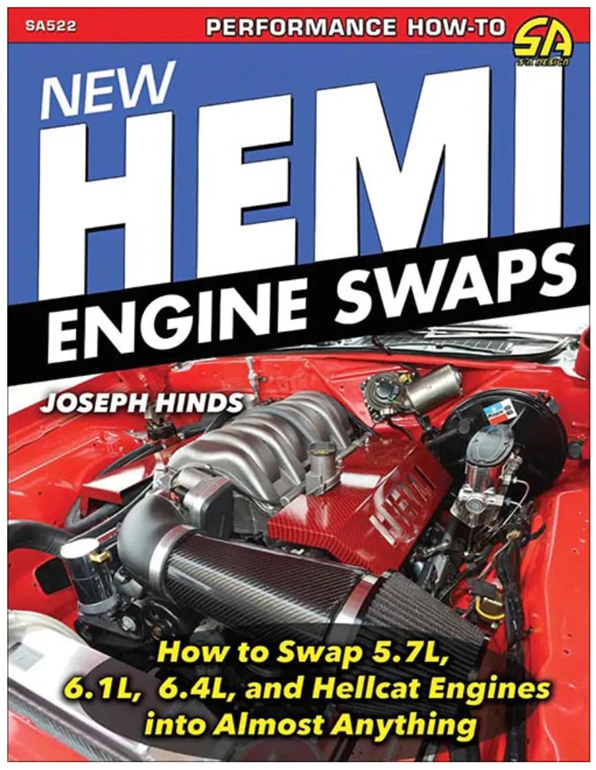 New Hemi Engine Swaps: How to Swap 5.7, 6.1, 6.4 & Hellcat Engines into Almost Anything